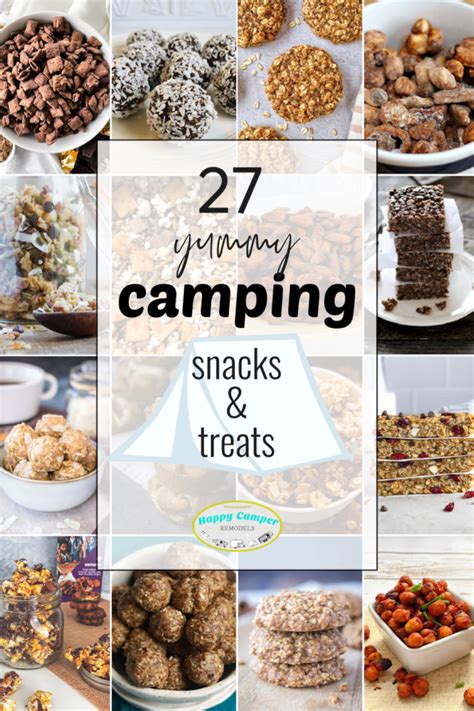 Camping Snacks And Treats 27 Recipes Happy Camper Remodels