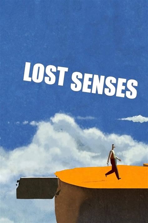 Lost Senses 2013