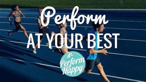 The 4 Things You Need To Perform At Your Best Youtube