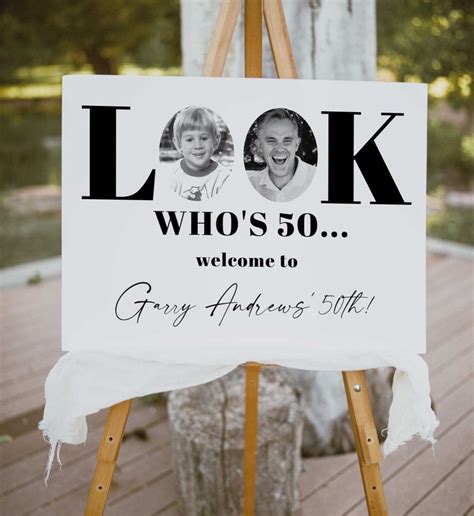 Aden Look Whos 50 Welcome Sign 50th Welcome Poster 50th Etsy