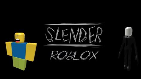 Roblox Slender Man Found Youtube