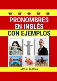 Pronombres en ingl s con ejemplos найти Artsun Akopyan отзывы читать