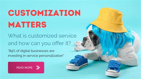 Customized Service What Is It And Should You Offer It