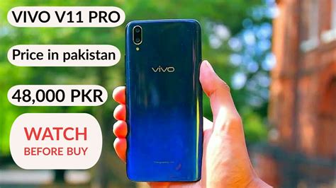 Vivo V11 Pro Price In Pakistan Review Youtube