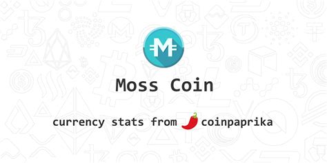 Market capitalization is one of the most popular metrics in finance. Moss Coin (MOC) Price, Charts, Market Cap, Markets ...