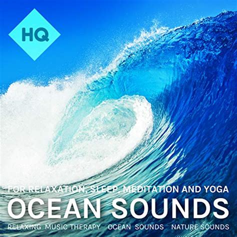 Ocean Sounds For Relaxation Sleep Meditation And Yoga By Relaxing Music Therapy And Ocean Sounds