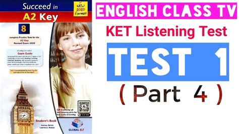 Ket Listening TEST 1 Part 4 Succeed In A2 Key Revised Exam 2020 Ket