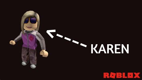 Roblox Karen Avatar