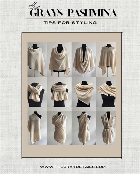 How To Wear A Pashmina The Gray Details