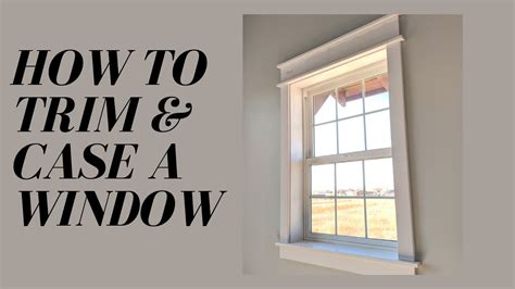 How To Build Window Casing