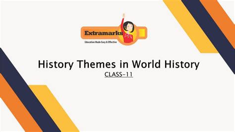 Reference To Ncert Class 11 History Themes In World History By Ram