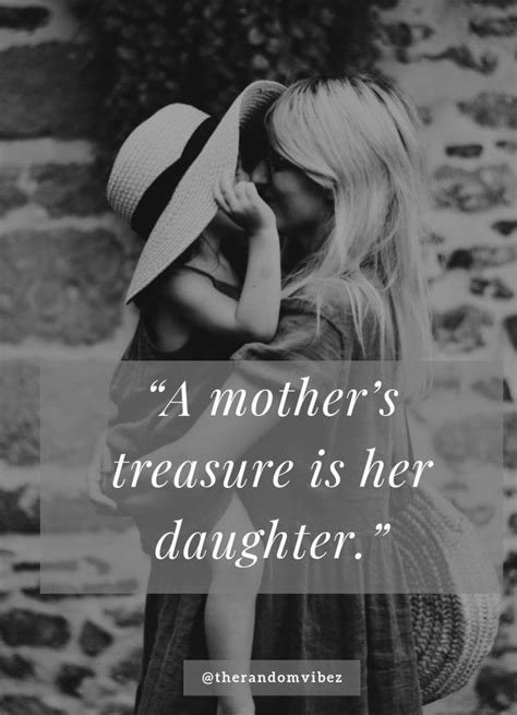 Best Mother Daughter Quotes To Express Unconditional Love Mother Daughter Quotes Daughter