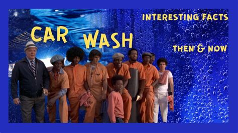 car wash 1976 film facts you didn t know about the actors and the film then and now youtube