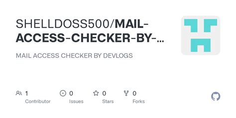 GitHub SHELLDOSS MAIL ACCESS CHECKER BY DEVLOGS MAIL ACCESS CHECKER BY DEVLOGS