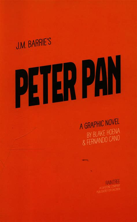 Jm Barries Peter Pan A Graphic Novel By Hoena Blake