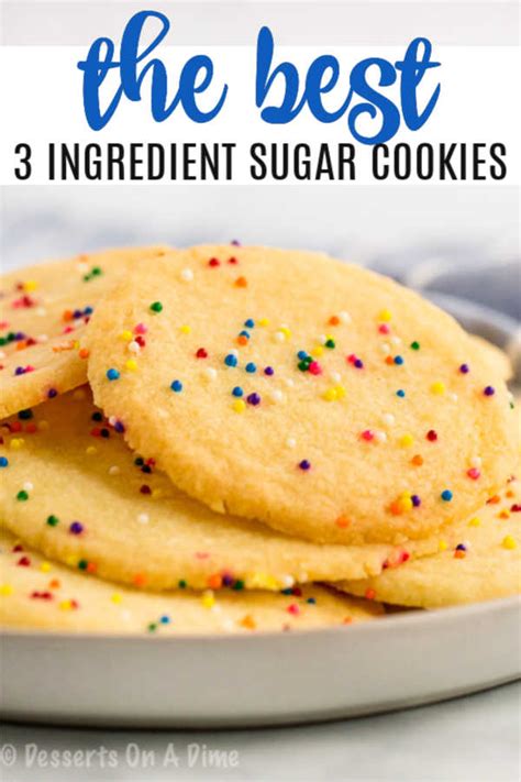 3 Ingredient Sugar Cookies 3 Ingredient Cookies No Egg