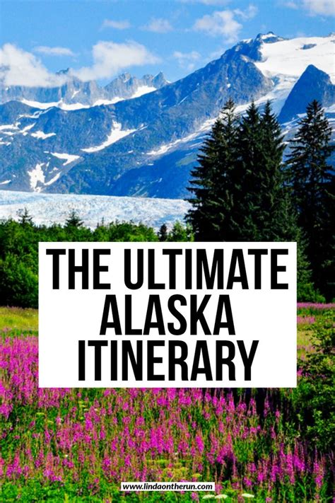 Alaska Itinerary 15 Stops For Your Bucket List Alaska Travel Alaska