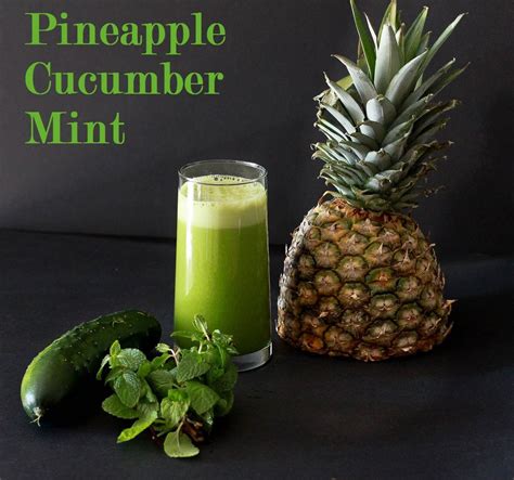 12 Ripe Pineapple 2 Cucumbers And 1 Bunch Of Mint Juice For