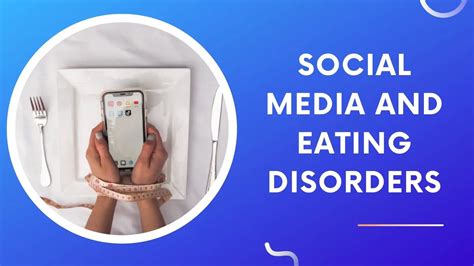 Social Media And Eating Disorders What You Need To Know — Eating