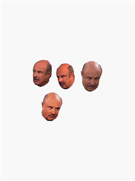 The Faces Of Dr Phil Sticker For Sale By Ashleyann306 Redbubble