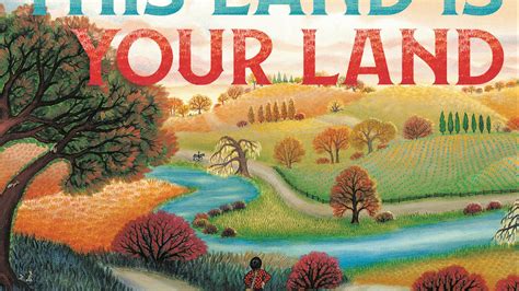 This Land Is Your Land Special Anniversary Edition By Woody Guthrie