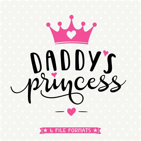 Daddys Princess Svg Girls Shirt Svg Crown Svg Daddys Girl Etsy