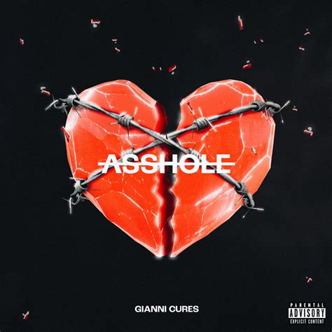 Asshole Single By Gianni Cures Spotify
