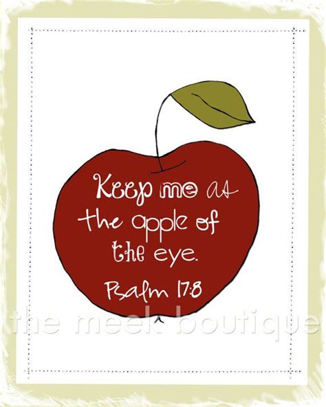Home » quotes » apple of my eye quotes. Apple of My Eye Scripture Art Psalms Printable by ...
