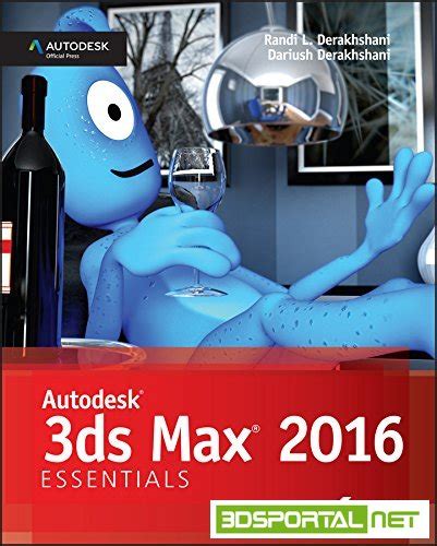 Autodesk 3ds Max 2016 Essentials Autodesk Official Press 3ds Portal
