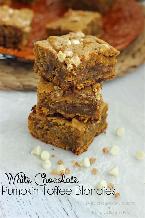 White Chocolate Chip Pumpkin Toffee Blondies Diary Of A Recipe Collector