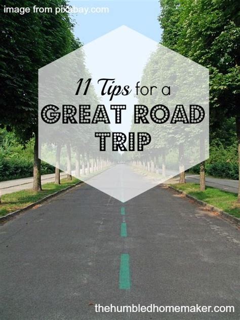 11 Tips For A Great Road Trip Stay Sane And Enjoy The