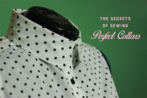 The Secrets Of Sewing Perfect Collars Weallsew