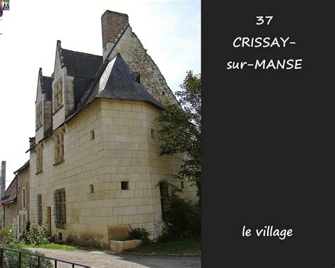 Indre Et Loire Photos De La Commune De Crissay Sur Manse