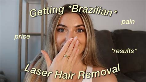 Getting Brazilian Laser Hair Removal Pain Price RESULTS More YouTube