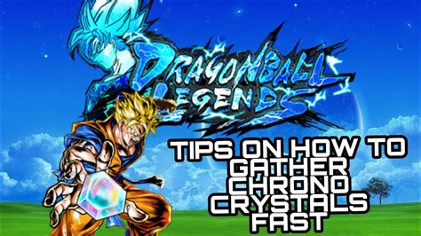 Dragon ball legends is celebrating its first year of existence. QUICK TIPS ON HOW TO GATHER CHRONO CRYSTALS FAST | DRAGON BALL LEGENDS - YouTube