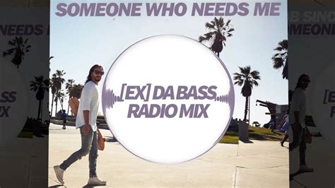 Listen / download at your favorite service: . Bob Sinclar - Someone Who Needs Me (Ex da Bass Radio Mix ...
