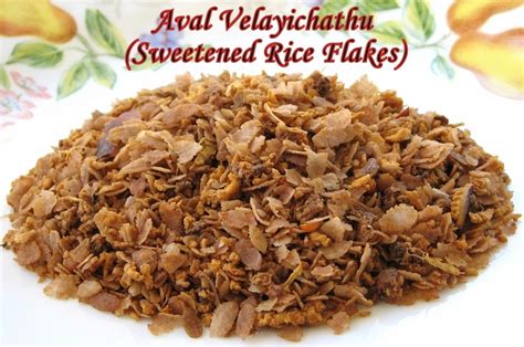 With step by step pictures. Aval Velayichathu (Sweetened Rice Flakes) « Kerala Recipes