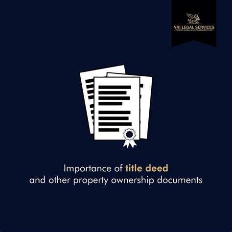Importance Of Title Deed And Other Property Ownership Documents Legal