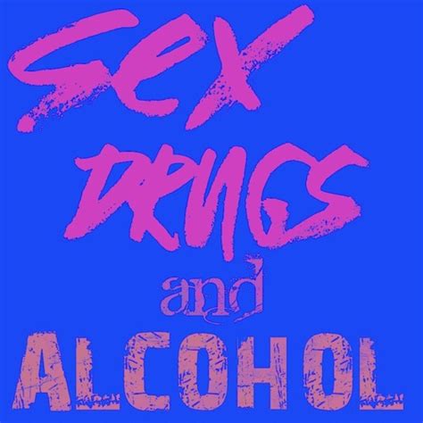 Sex Drugs Alcohol Telegraph