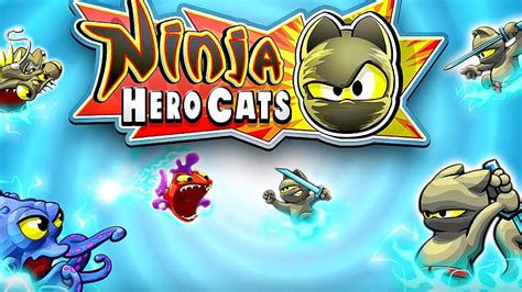 Ninja Hero Cats Gameplay Android Youtube