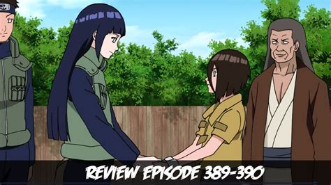 Review Naruto Shippuden Episode 389 390 Youtube