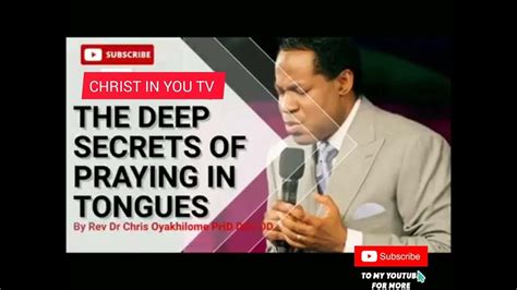 The Deep Secret Of Praying In Tongues Pastor Chris Oyakhilome