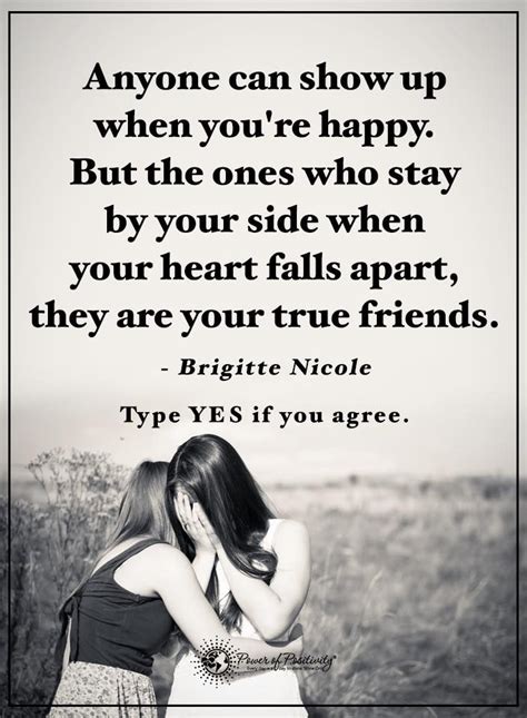 Friendship Quotes Anyone Can Show Up When You Are Happy But The Ones