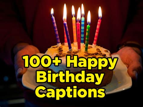 100 Best Happy Birthday Captions