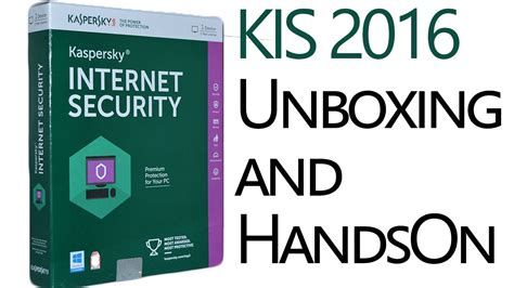 Kaspersky Internet Security 2016 Unboxing Latest Version Youtube