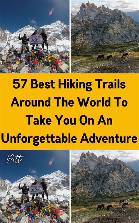 57 Best Hiking Trails Around The World To Take You On An Unforgettable