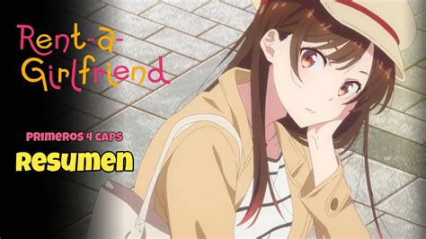🔺regresan Las Novias Rentadas Rent A Girlfriend Temporada 2 Resumen De Los Primeros 3