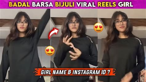 Badal Barsa Bijuli Viral Reels New Nepali Girl Name Or Instagram Id Reels Girl Viral Dance