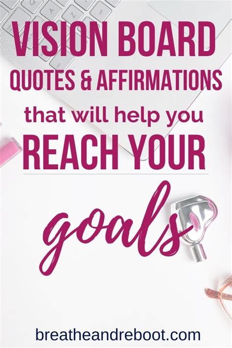 30 Vision Board Quotes And Affirmations Vision Board Quotes