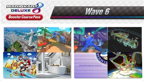 Updated Updated Wave 6 Predictions For Mk8dx Youtube